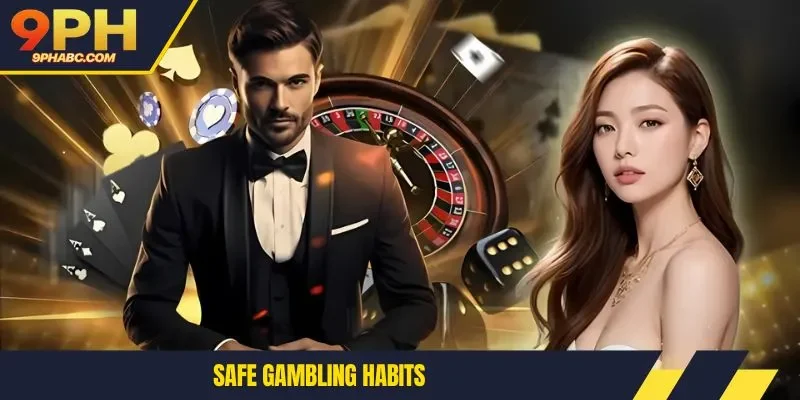safe gambling habits